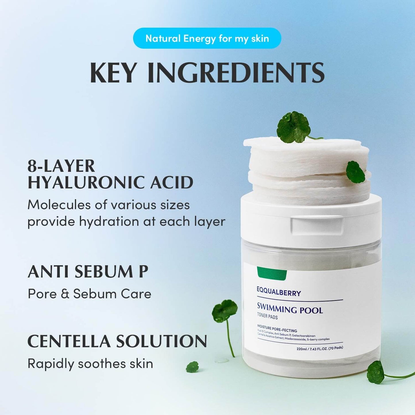 EQQUALBERRY Swimming Pool Toner Pads ingredients, including 8-layer hyaluronic acid, anti-sebum care and Centella solution.